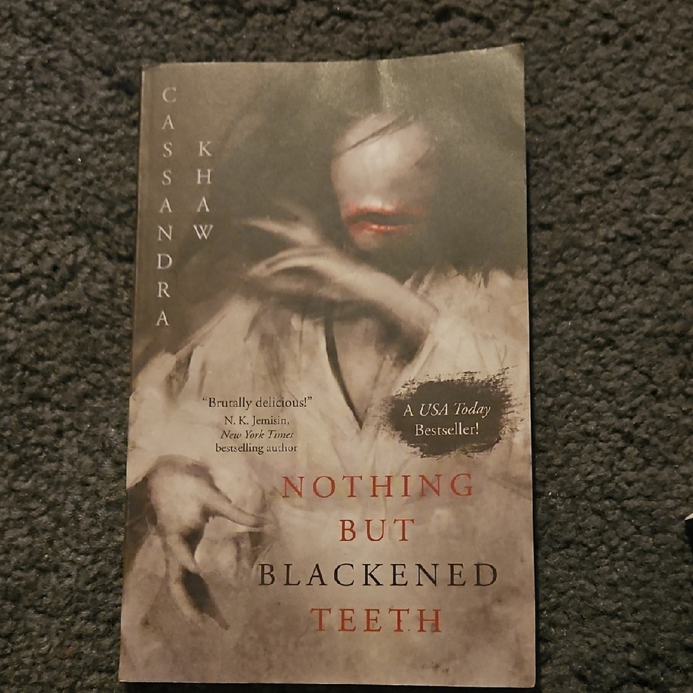 Nothing But Blackened Teeth Book